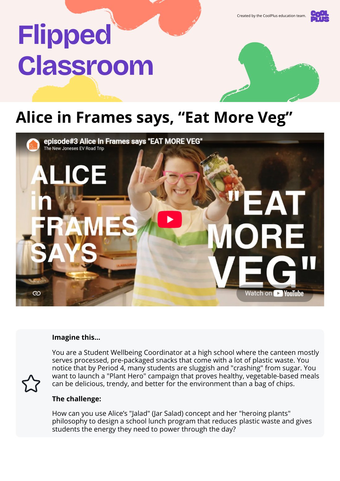 First page of Flipped Classroom Alice in Frames says, “Eat More Veg” Worksheet