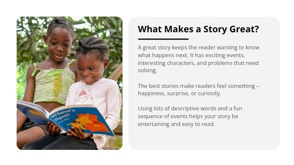 Writing a Great Story Education Presentation — slide 4