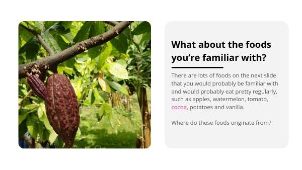 The Origins Of The Food You Eat Education Presentation — slide 10