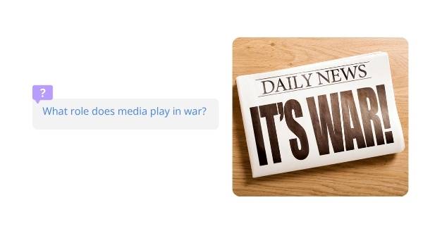 Wars and the Media Education Presentation — slide 4