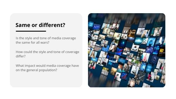 Wars and the Media Education Presentation — slide 7