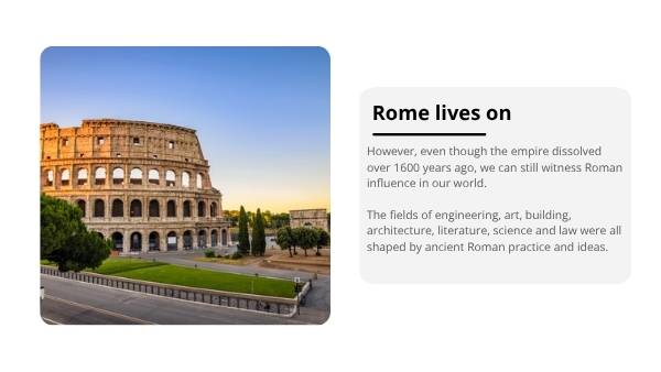 Ancient Rome's Influence on Modern Society Education Presentation — slide 8