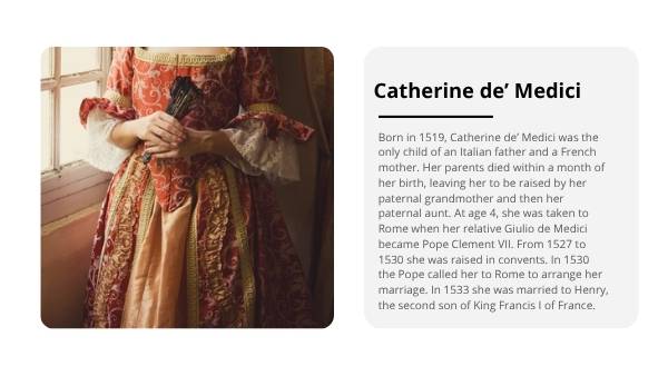 Women in History - Catherine de Medici Education Presentation — slide 6