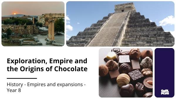 Exploration, Empire and the Origins of Chocolate Education Presentation — slide 1