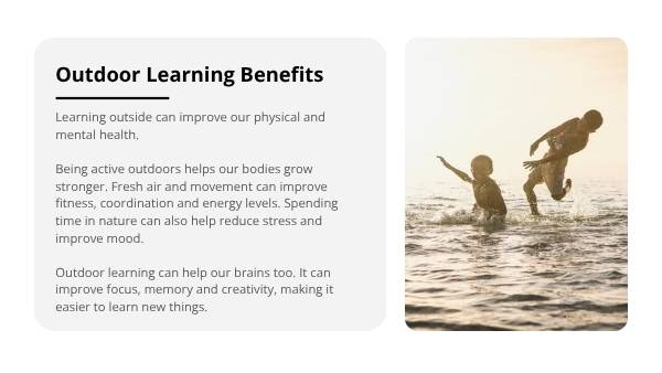Outdoor Learning Matters Education Presentation — slide 4