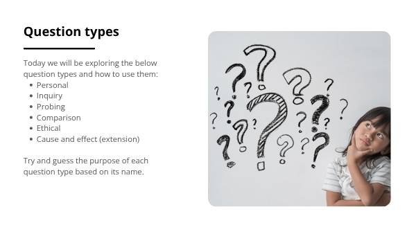 How to Ask Great Questions Education Presentation — slide 5