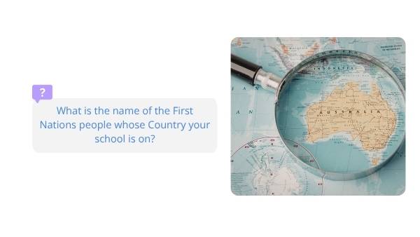Creating a Meaningful Acknowledgement of Country Education Presentation — slide 7
