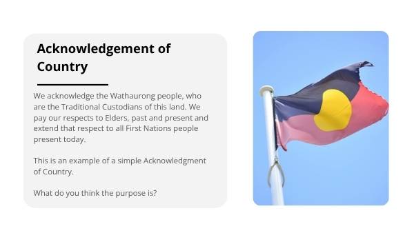 Creating a Meaningful Acknowledgement of Country Education Presentation — slide 8