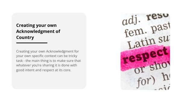 Creating a Meaningful Acknowledgement of Country Education Presentation — slide 9