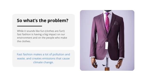 The Impacts of Fast Fashion Education Presentation — slide 9