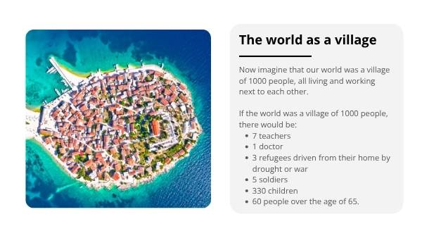 What If The World Was A Village Education Presentation — slide 11