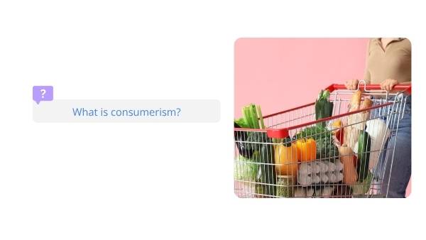 Consumerism with a Conscience Education Presentation — slide 3
