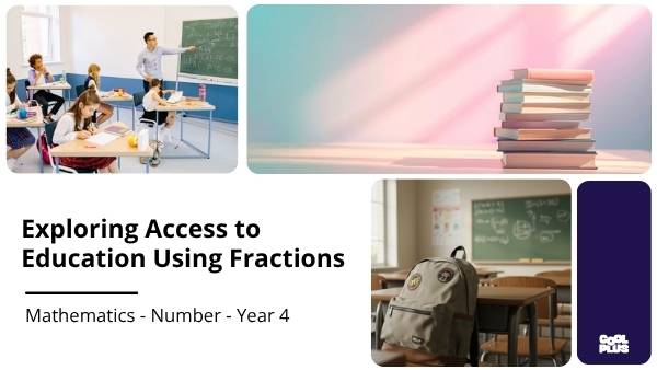 Exploring Access to Education Using Fractions Education Presentation — slide 1