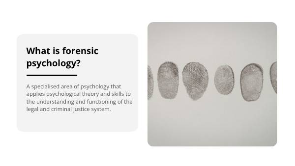 Real-life CSI: Forensic Psychology Education Presentation — slide 3
