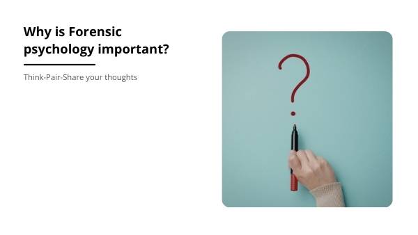 Real-life CSI: Forensic Psychology Education Presentation — slide 9