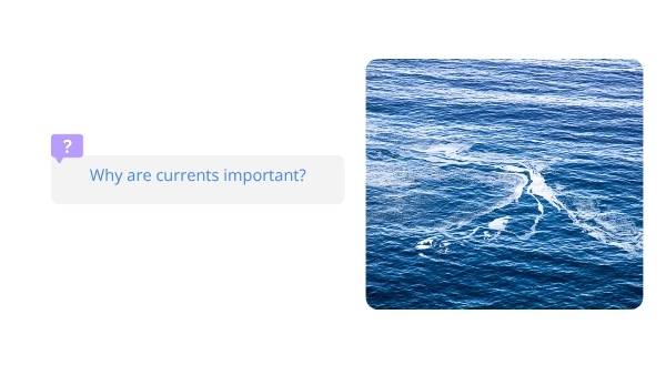 Ocean Currents Education Presentation — slide 7