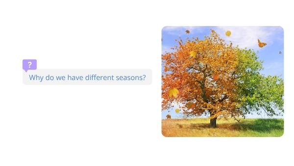 Seasons on Earth Education Presentation — slide 7