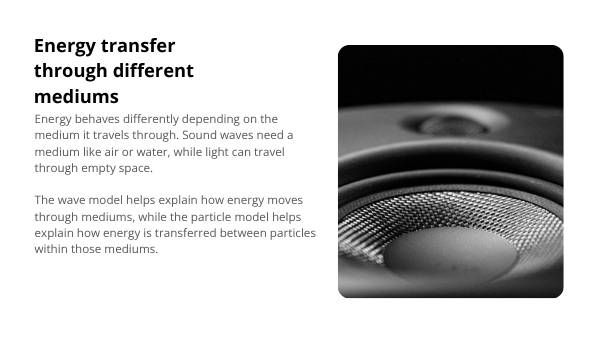 Energy Transfer: Wave and Particle Models Education Presentation — slide 9