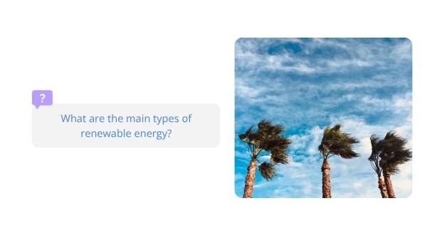 Understanding the Main Types of Renewable Energy Education Presentation — slide 7