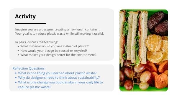 Designing for Less Plastic Education Presentation — slide 9